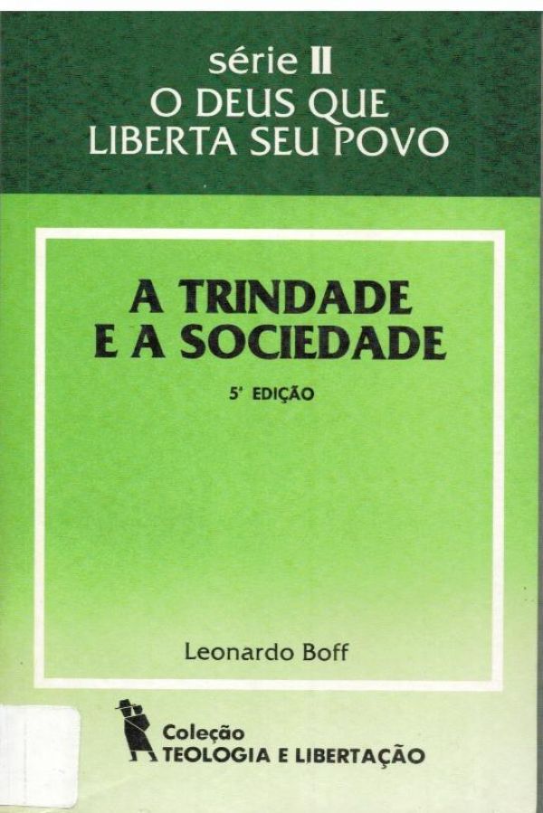 Trindade e a Sociedade, A - Tomo V